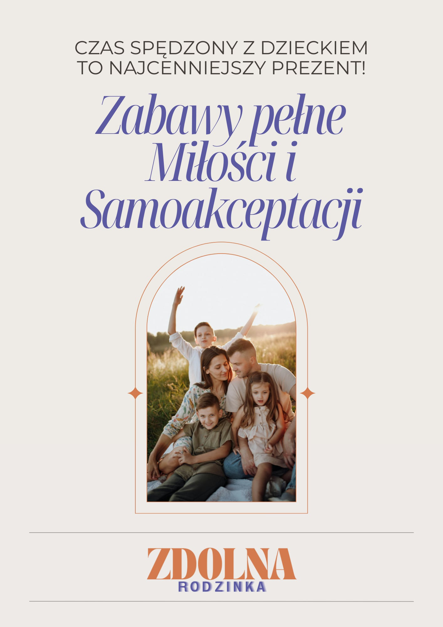 Zabawy pełne Miłości i Samoakceptacji