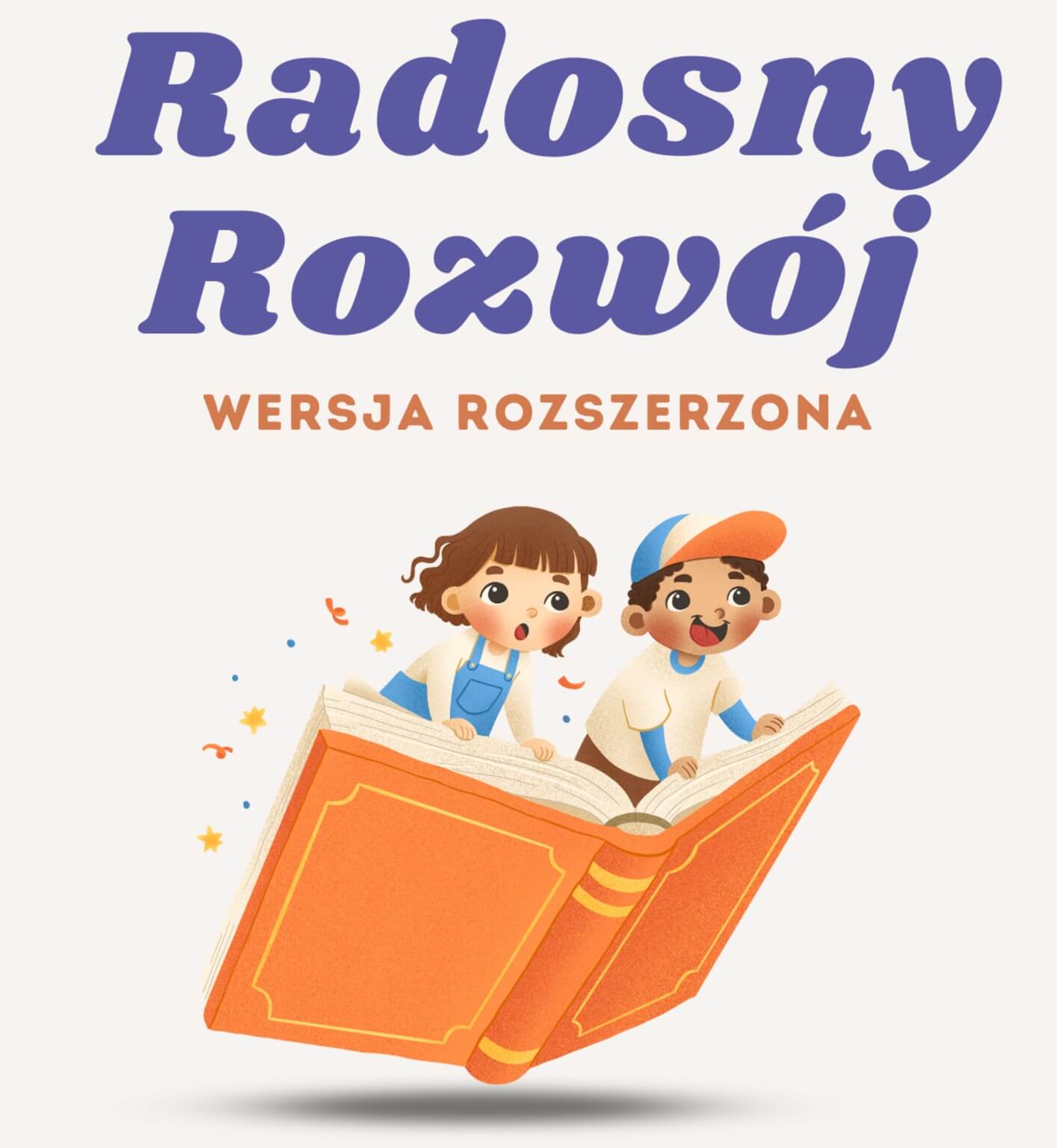 Radosny Rozwój (100+ zabaw)